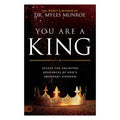 You Are a King: Access the Unlimited Resources of God's Abundant Kingdom (Paperback)
