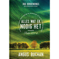 Alles Wat Ek Nodig Het (Hardeband)