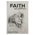 Faith Like Potatoes