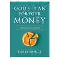 God's Plan for Your Money: Cultivating Heaven's Blessings Revised (Paperback)
