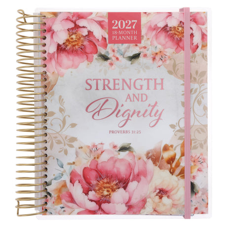 2027 Diary - 18-Month Planner for Women - Strength and Dignity - Wirebound